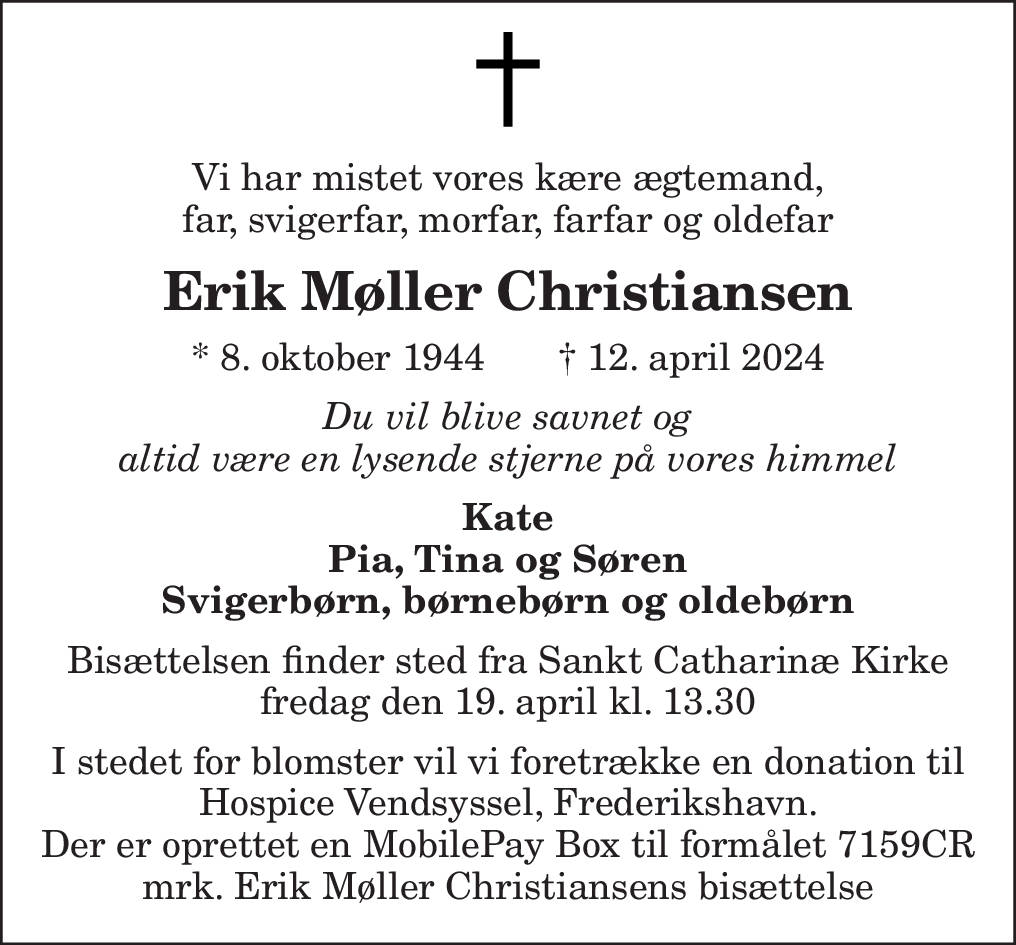 Dødsannonce for Erik Møller Christiansen Nordjyske dk