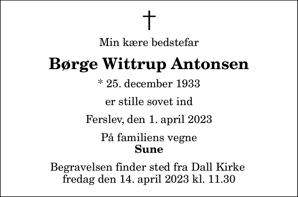 Dødsannonce for Børge Wittrup Antonsen | Nordjyske.dk